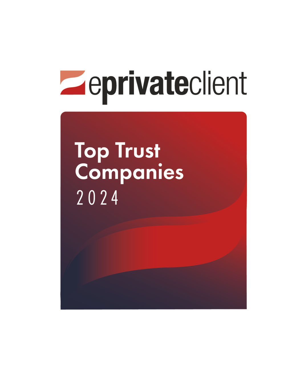 Awards badge: EPrivateClient Top Trust Companies 2024