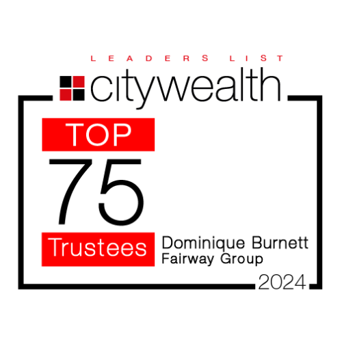 Awards badge: Citywealth Top 75 Trustees Dominique Burnett, Fairway Group